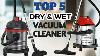 Top 5 Dry U0026 Wet Vacuum Cleaner In India 2024 Best Dry U0026 Wet Vacuum Clener